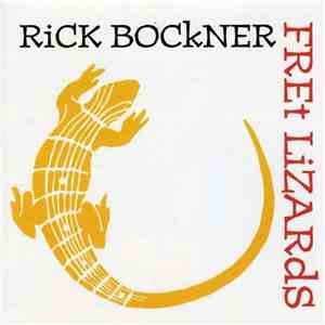 Rick Bockner - Fret Lizards