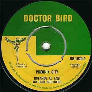 Rolando Al And The Soul Brothers / The Deacons - Phoenix City / Men Alone