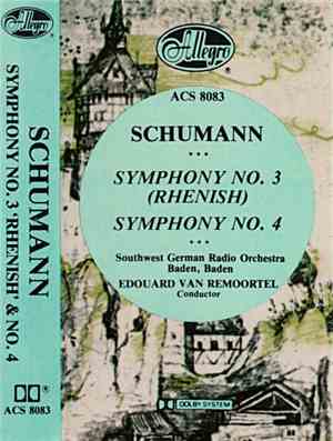 Schumann - Southwest German Radio Orchestra, Baden, Baden, Edouard Van Remoortel - Symphony No. 3 'Rhenish' & No. 4