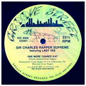 Sir Charles Rapper Supreme Feat. Lady Vee  - One More Chance