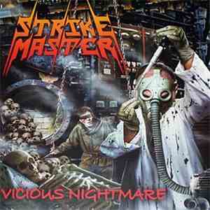 Strike Master - Vicious Nightmare