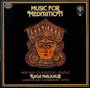Subroto Roy Chowdhury - Music For Meditation