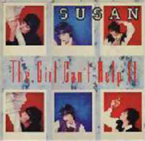 Susan - The Girl Can't Help It