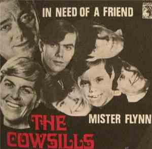 The Cowsills - In Need Of A Friend / Mister Flynn