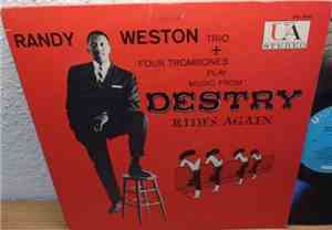 The Randy Weston Trio + Four Trombones - Music From Destry Rides Again
