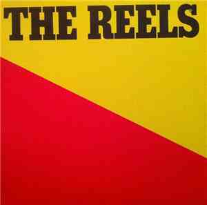 The Reels - The Reels