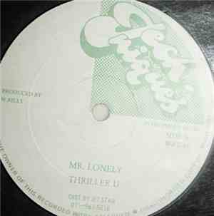 Thriller U - Mr Lonely
