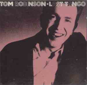 Tom Robinson - Last Tango