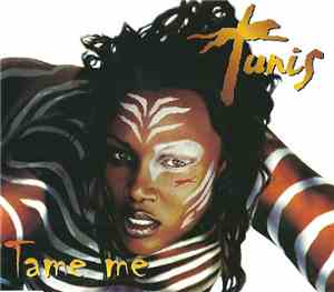 Tunis - Tame Me