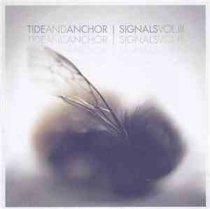 Various - Tide And Anchor: Signals Vol. III
