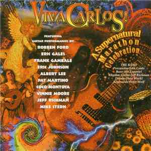 Various - Viva Carlos! A Supernatural Marathon Celebration