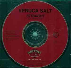 Veruca Salt - Straight