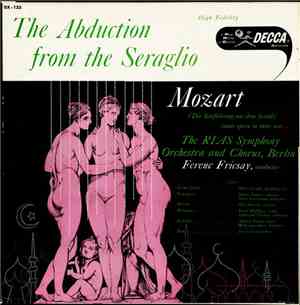 Wolfgang Amadeus Mozart - The Abduction from the Seraglio