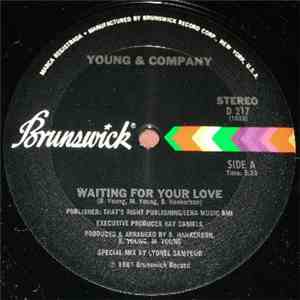 Young & Company - Waiting For Your Love