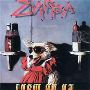 Zappa - Them Or Us