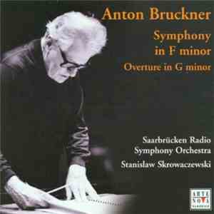 Anton Bruckner, Rundfunk-Sinfonieorchester Saarbrücken, Stanislaw Skrowacze ...