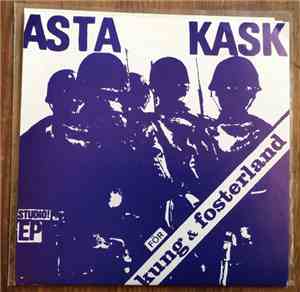 Asta Kask - För Kung & Fosterland
