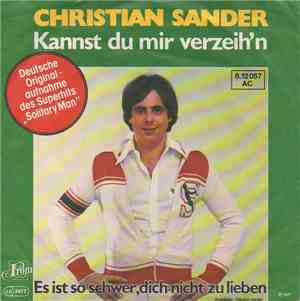 Christian Sander  - Kannst Du Mir Verzeih'n