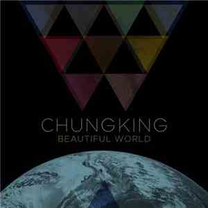 Chungking - Beautiful World