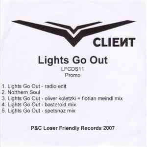 Client - Lights Go Out