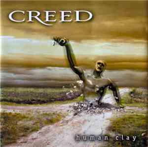 Creed  - Human Clay