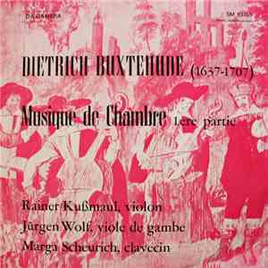 Dietrich Buxtehude - Musique De Chambre 1ere Partie