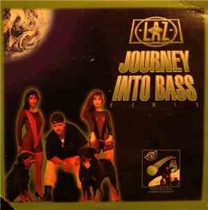 DJ Laz - Journey Into Bass