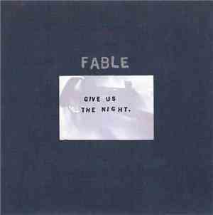 Fable  - Give Us The Night