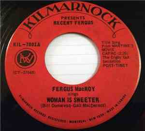Fergus MacRoy - Woman Is Sweeter