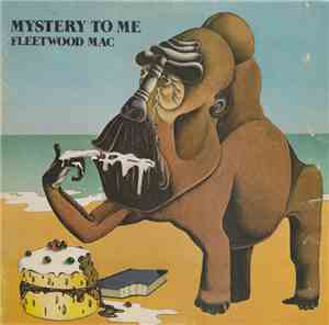 Fleetwood Mac - Mystery To Me