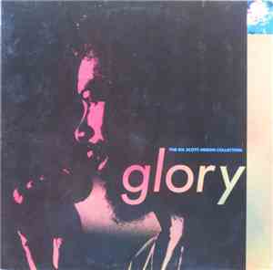 Gil Scott-Heron - Glory (The Gil Scott-Heron Collection)