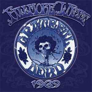 Grateful Dead - Fillmore West 1969