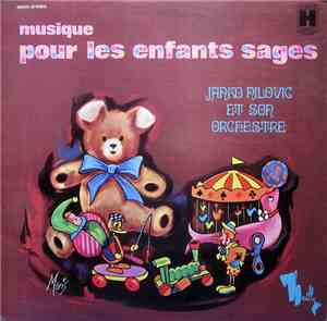 Janko Nilovic Et Son Orchestre - Musique Pour Les Enfants Sages