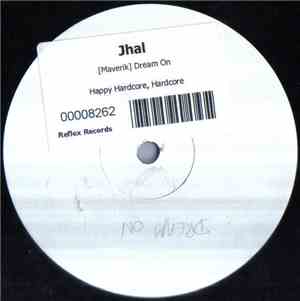 JHAL - Dream On / Reach Out