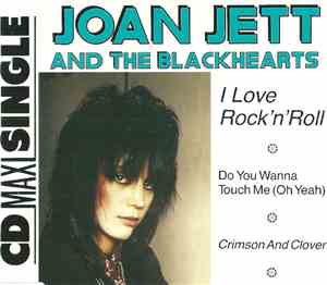 Joan Jett And The Blackhearts - I Love Rock'n'Roll