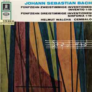 Johann Sebastian Bach, Helmut Walcha - Fünfzehn Zweistimmige Inventionen In ...