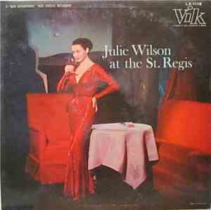 Julie Wilson - Julie Wilson At The St. Regis
