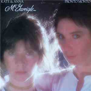 Kate & Anna McGarrigle - Pronto Monto