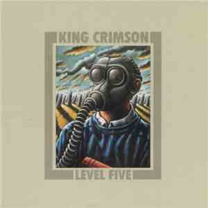 King Crimson - Level Five