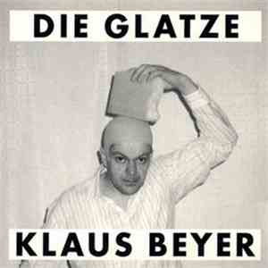 Klaus Beyer - Die Glatze