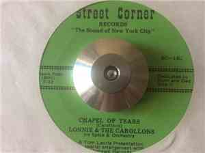 Lonnie And The Carollons - Chapel Of Tears / My Heart