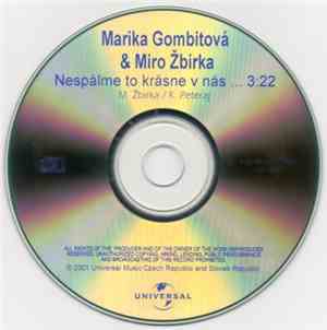 Marika Gombitová & Miro Žbirka - Nespálme To Krásne V Nás