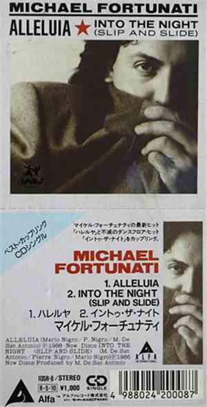 Michael Fortunati - Alleluia / Into The Night (Slip And Slide)