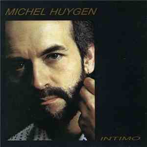 Michel Huygen - Intimo