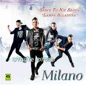 Milano  - Serce To Nie Sługa / Lampa Alladyna