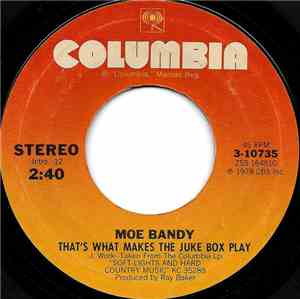 Moe Bandy - That's What Makes The Juke Box Play