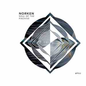 Norken - Soul Of The Machine