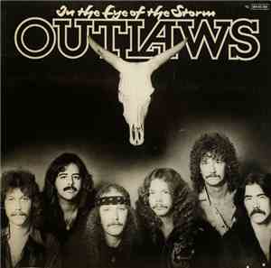 Outlaws - In The Eye Of The Storm