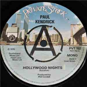 Paul Kendrick - Hollywood Nights