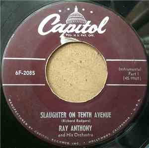 Ray Anthony & His Orchestra - Slaughter On Tenth Avenue